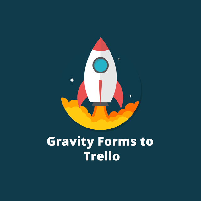 gravity forms to trello